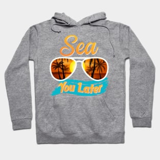 See You Later T-shirt Hoodie